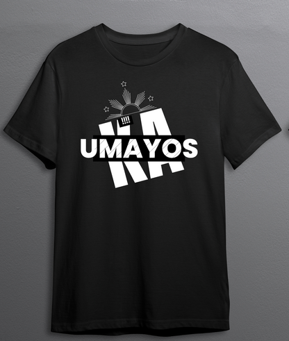 Umayos Ka Shirt