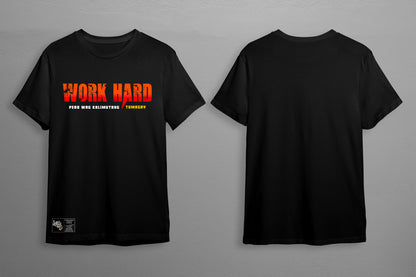 Work Hard Shirt